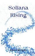 Soliana Rising, Ularius Book 2